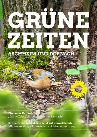 Grüne Zeiten Ascheim Dornach Frühjahr 2022